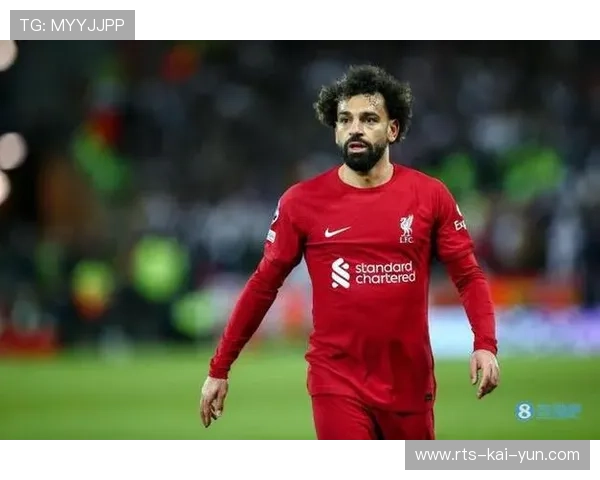 萨拉赫不满发言引利物浦内部讨论,间接影响意甲引援策略